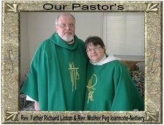 Rev. Mother Peg Ioannone-Nethery and Rev. Father Richard Linton